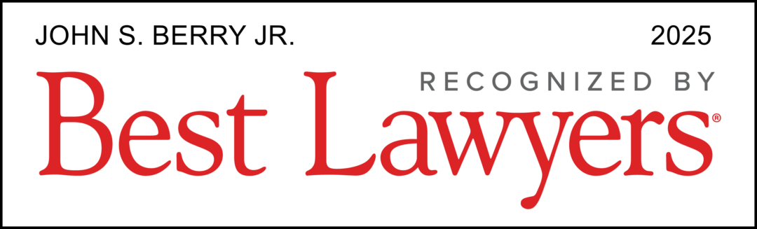 best lawyers 2025 graphic for john s. berry jr